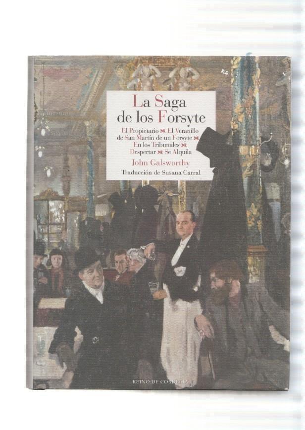 La Saga de los Forsyte: El propietario-El Veranillo de San Martin de un Forsyte-