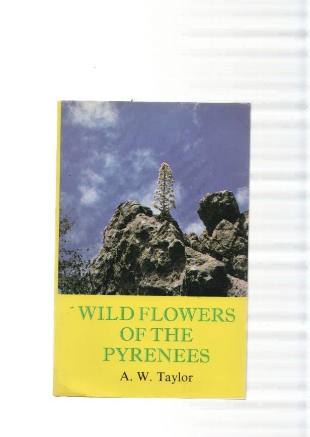 Wild Flowers of the Pyrenees