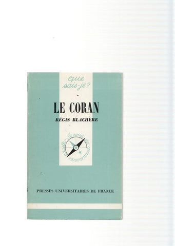Que sais je ? Le Coran 