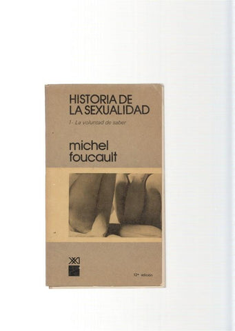 Historia de la sexualidad 1, la voluntad de saber