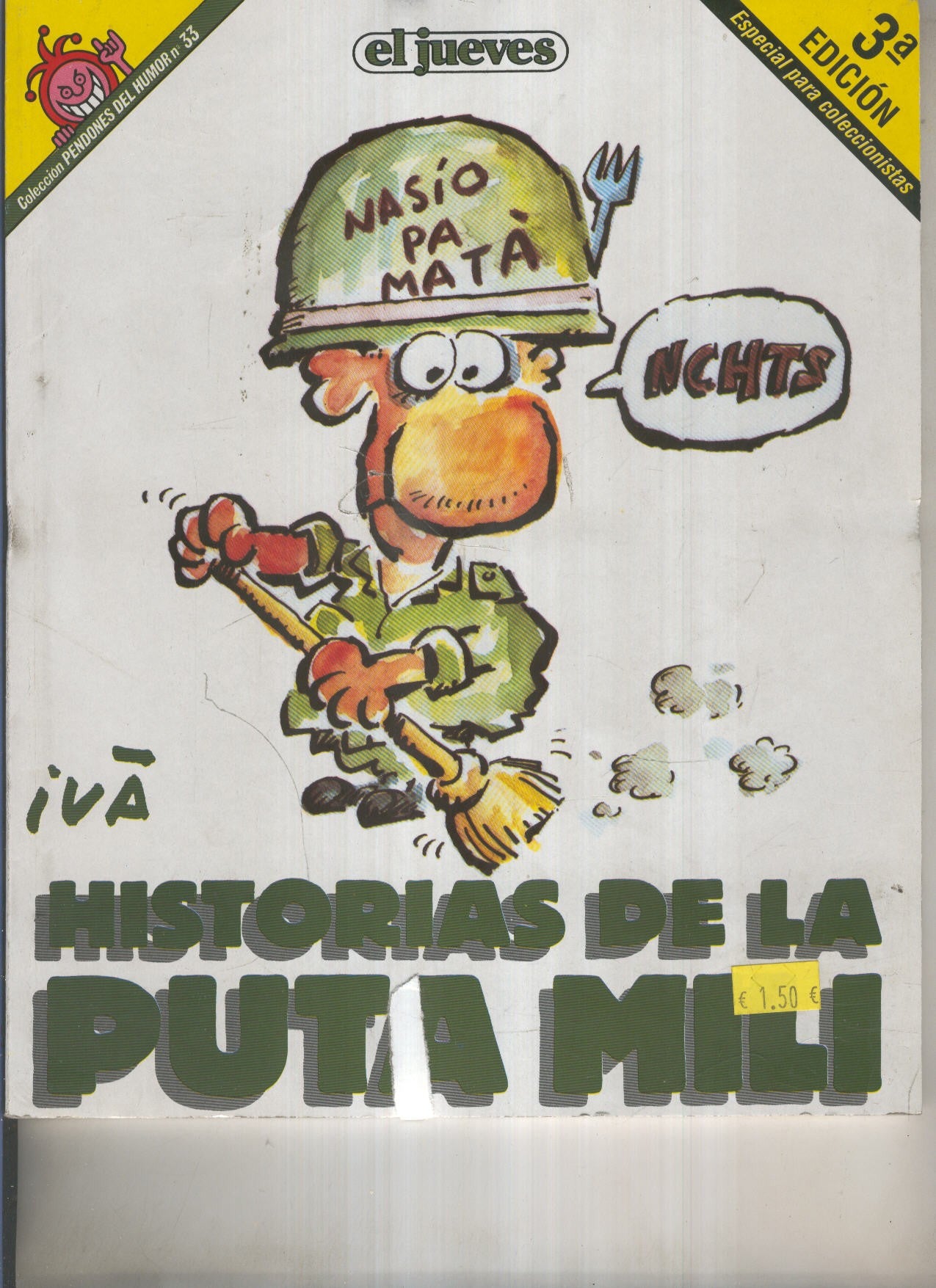 EL JUEVES: Historias de la puta mili  