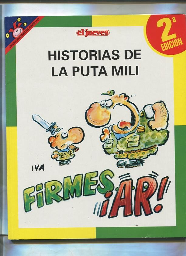 Pendones del Humor numero 057: Historias de la Puta Mili: Firmes AR 