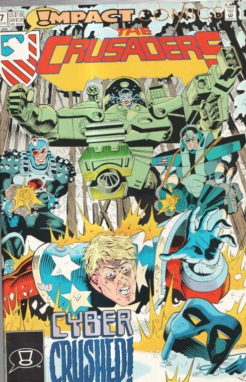 Impact Comics: The Crusaders numero 07