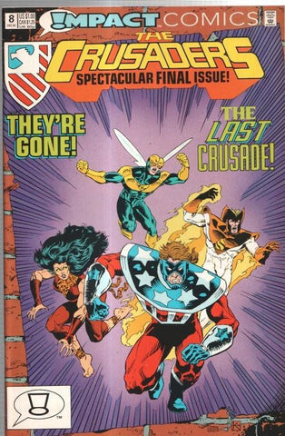 Impact Comics: The Crusaders numero 08