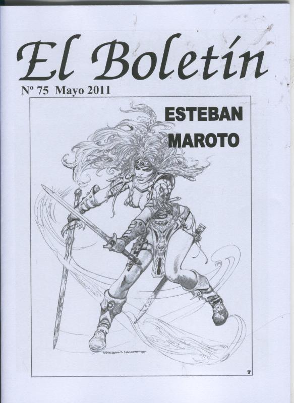 El Boletin trimestral numero 075 (junio 2011): Esteban Maroto-Jose Ortiz