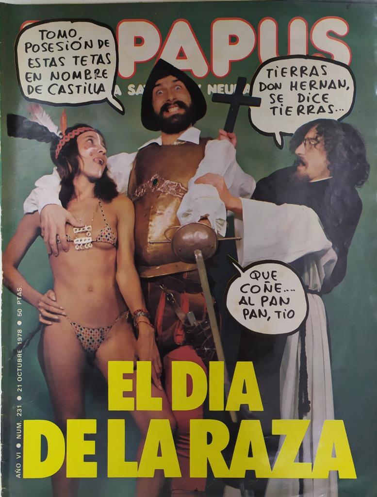 Revista: EL PAPUS, Año VI, Numero 231: El dia de la raza (4 febrero 1978)