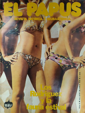 Revista: EL PAPUS, Año II, Numero 38: Los Rodriguez y la fauna estival (6 julio 1974)