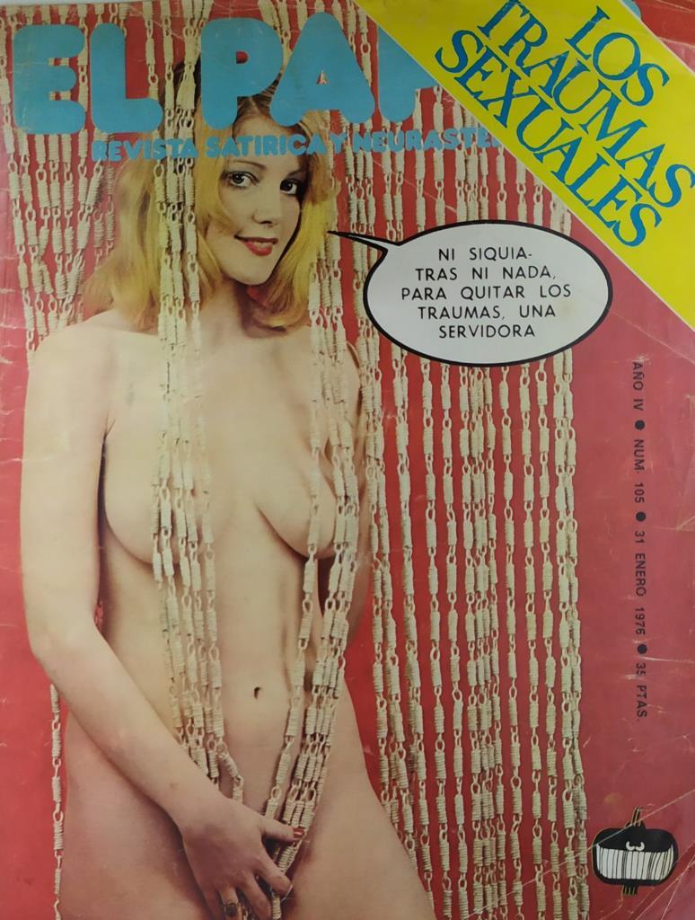 Revista: EL PAPUS, Año IV, Numero 105: Los traumas sexuales (31 enero 1976)