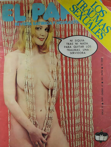 Revista: EL PAPUS, Año IV, Numero 105: Los traumas sexuales (31 enero 1976)