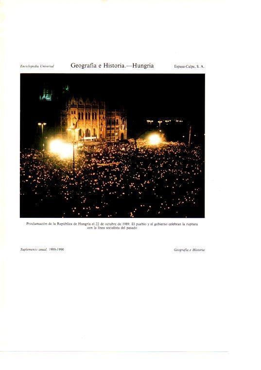 LAMINA ESPASA 38700: Proclamacion de la Republica de Hungria el 22 de octubre de 1989