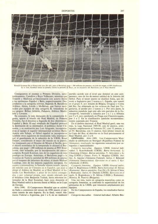 LAMINA ESPASA 38650: Ronald Koeman contra la porteria de Buyo