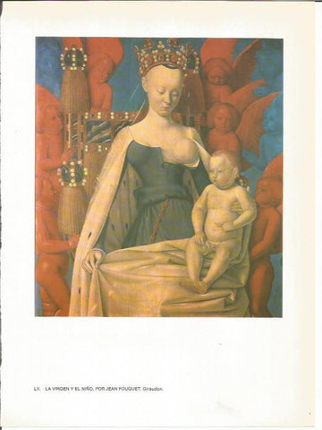 LAMINA 27785: La Virgen y el Niño, por Jean Fouquet