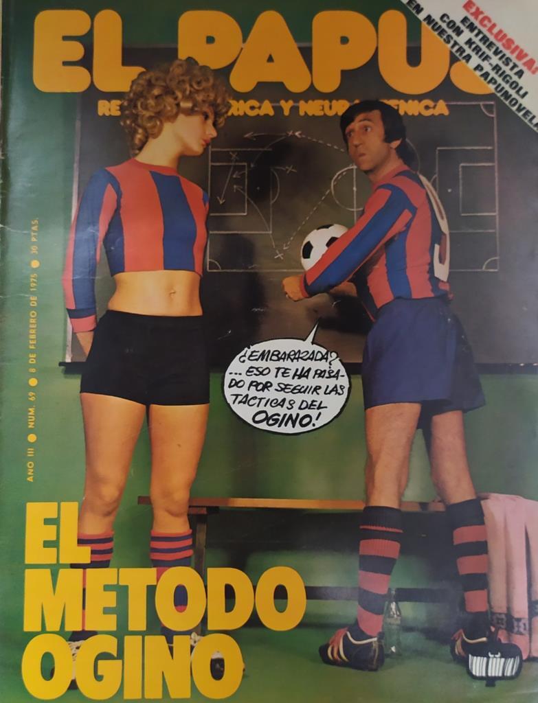 Revista: EL PAPUS, Año III, Numero 69: El metodo ogino (8 febrero 1975)