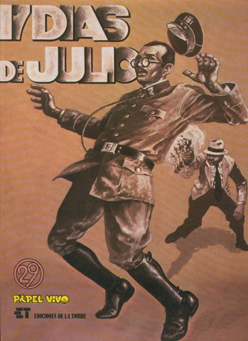 Coleccion Papel Vivo volumen 29: 17 dias de julio