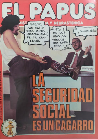 Revista: EL PAPUS, Año VI, Numero 229: La seguridad social es un cagarro (7 octubre 1978)