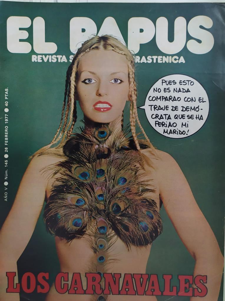 Revista: EL PAPUS, Año V, Numero 145: Los carnavales (26 de febrero 1977)