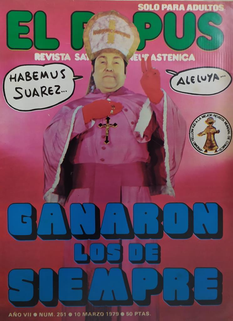 Revista: EL PAPUS, Año VII, Numero 251: Ganaron los de siempre (10 marzo 1979)