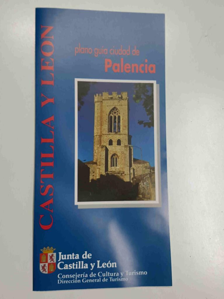 Cuadriptico: Castilla y Leon. Plano guia ciudad de Palencia