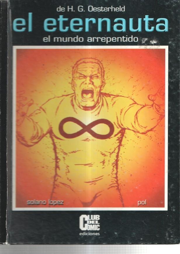 El eternauta: el mundo arrepentido