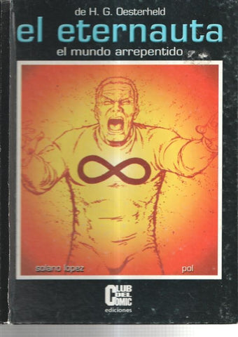 El eternauta: el mundo arrepentido