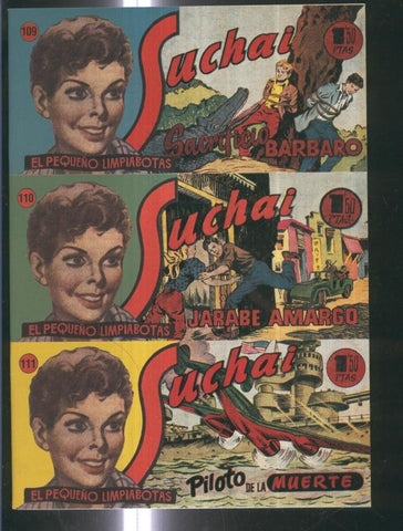 Facsimil: Suchai 3 en 1 numero 109/111: Sacrificio barbaro-jarabe amargo-piloto de la muerte