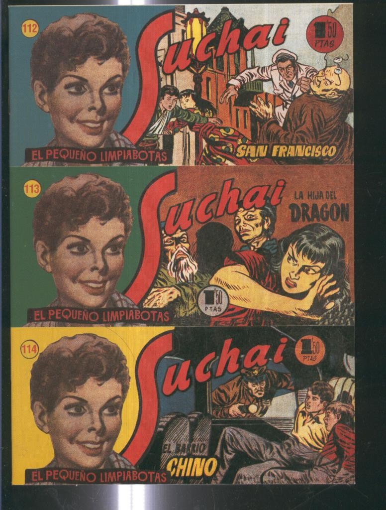 Facsimil: Suchai 3 en 1 numero 112/114: San Francisco-La hija del dragon-El Barrio chino