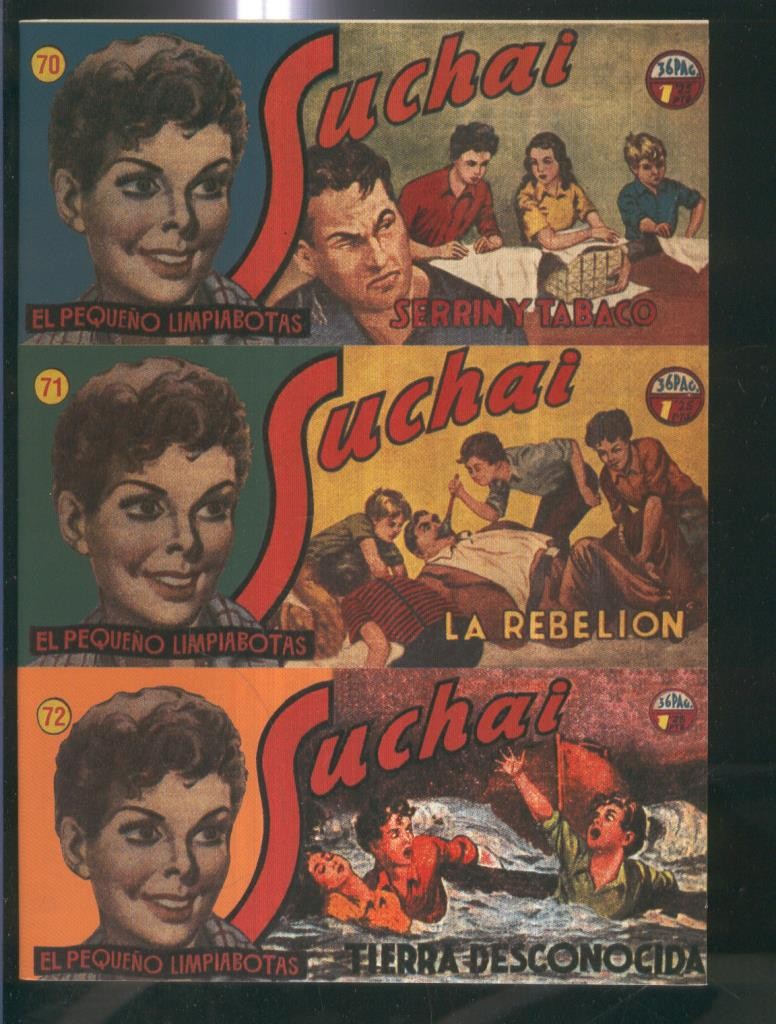 Facsimil: Suchai 3 en 1 numero 070/072: Serrin y tabaco-La rebelion-Tierra desconocida