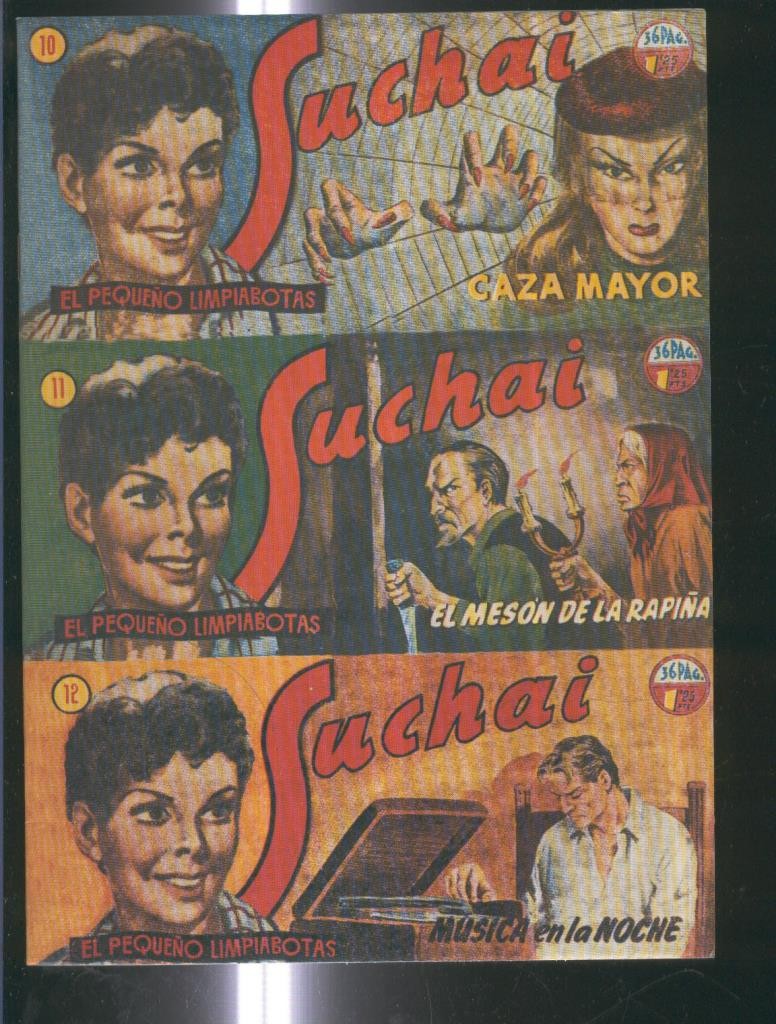 Facsimil: Suchai 3 en 1 numero 010/012: Caza Mayor-Musica en la noche-El meson de la rapiña