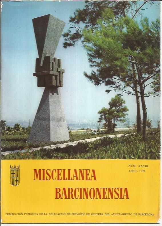 LAMINA V01956: Portada Miscellanea Barcinonensia. Numero XXVIII. Abril 1971