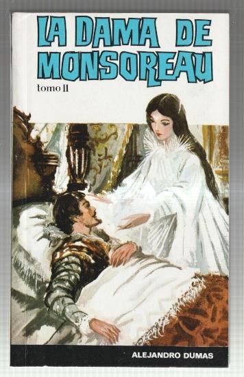 Biblioteca Sopena numero 734: La dama de Monsoreau, volumen segundo