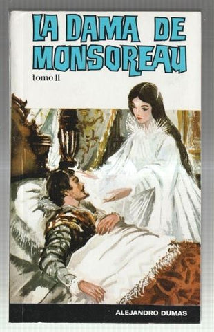 Biblioteca Sopena numero 734: La dama de Monsoreau, volumen segundo