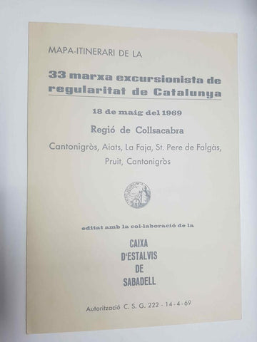 Mapa-Itinerari: de la 33 marxa excursionista de regularitat de Catalunya, 18 maig del 1969. Regio de Collsacabra