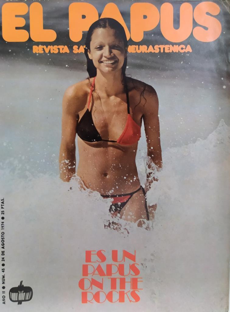 Revista: EL PAPUS, Año II, Numero 45: Es un papus on the rocks (24 agosto 1974)