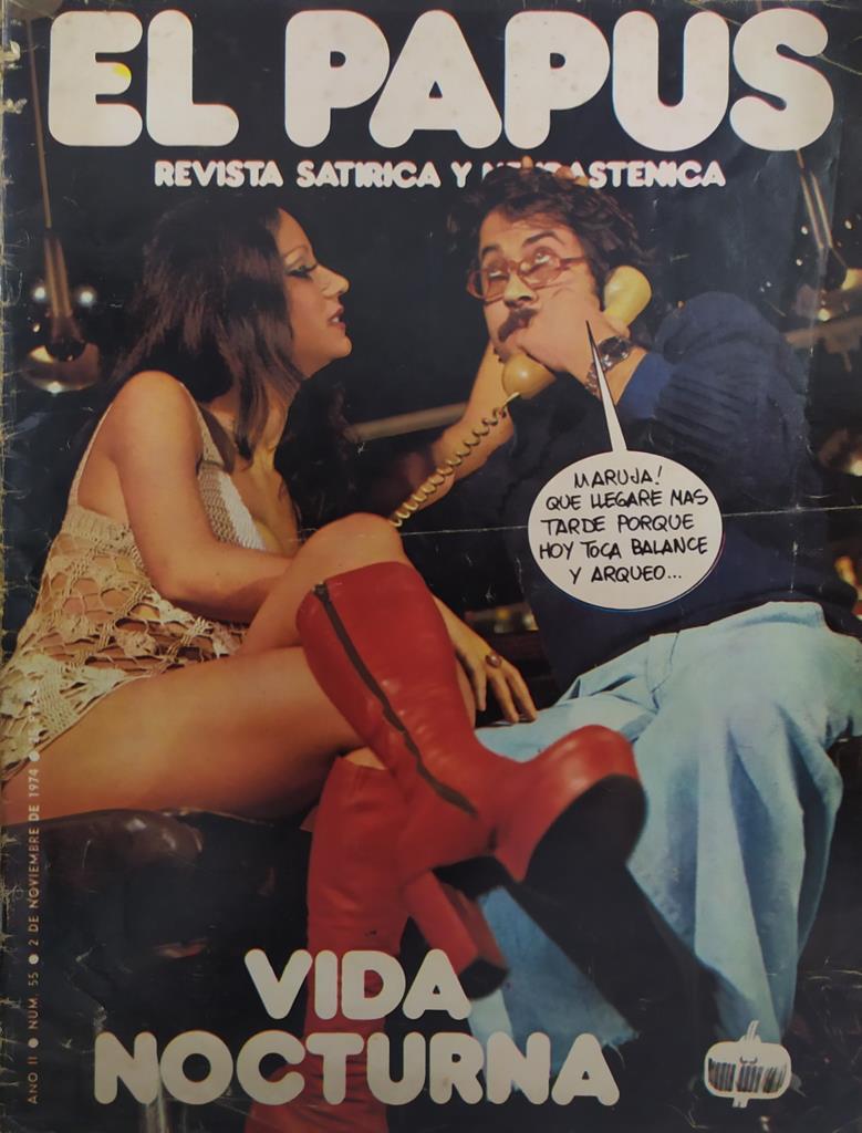 Revista: EL PAPUS, Año II, Numero 55: Vida nocturna (2 noviembre 1974)