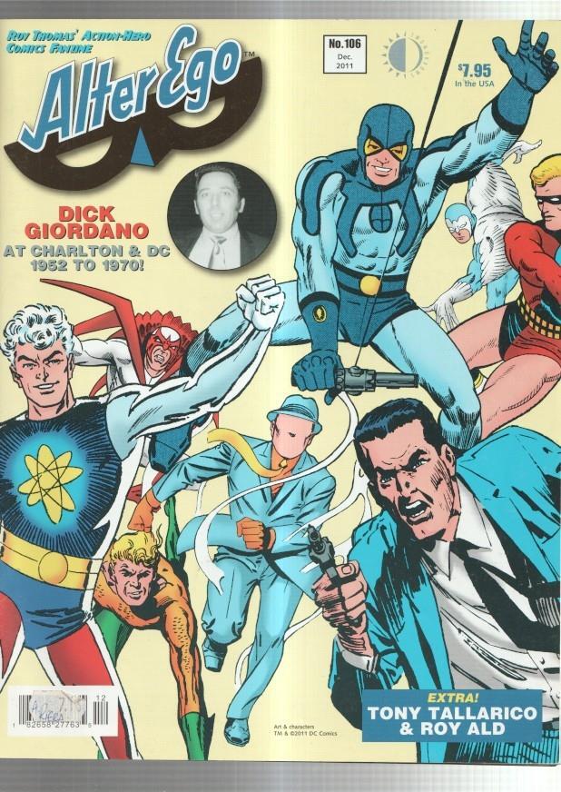 Alter Ego Vol.3 : Numero 106: Dick Giordano at Charlton & DC 1952 to 1970