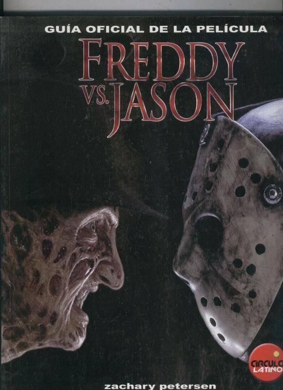 Freddy vs. Jason: guia oficial de la pelicula