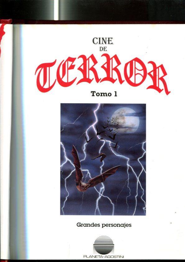 Cine de Terror volumen 1: Grandes personajes: Zombies, Freddy Krueger, Fu Manchu, Norman Bates, Jack el destripador, 