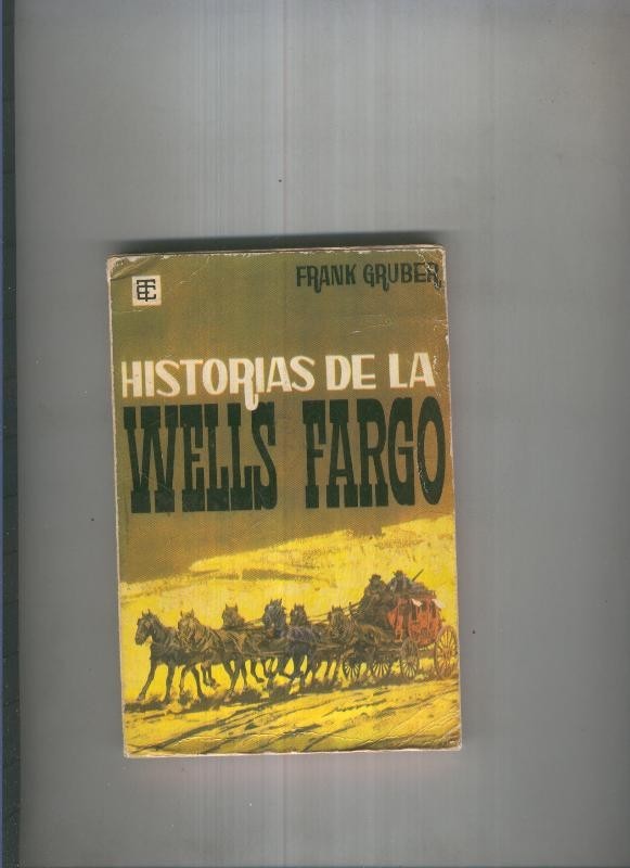 Historias de la Wells Fargo