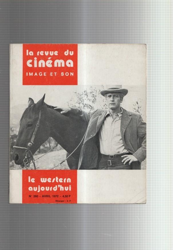La revue du cinema image et son numero 260: Le western aujourd'hui