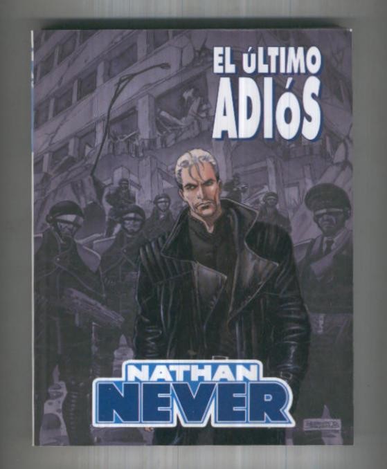 Nathan Never retapado editorial: El ultimo adios-Tras el apocalipsis y El grupo secreto