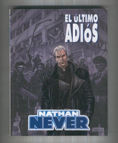 Nathan Never retapado editorial: El ultimo adios-Tras el apocalipsis y El grupo secreto