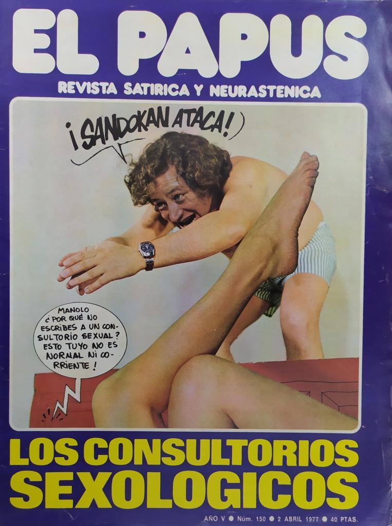 Revista: EL PAPUS, Año V, Numero 150: Los consultorios sexologicos (2 abril 1977)