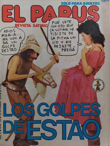 Revista: EL PAPUS, Año VI, Numero 239: Los golpes de estado (16 diciembre 1978)