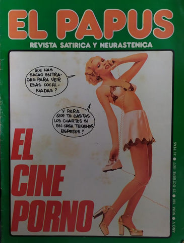 Revista: EL PAPUS, Año V, Numero 180: EL cine porno (29 octubre 1977)