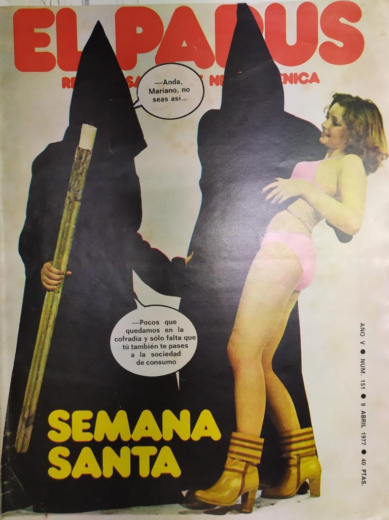 Revista: EL PAPUS, Año V, Numero 151: Semana Santa (9 abril 1977)