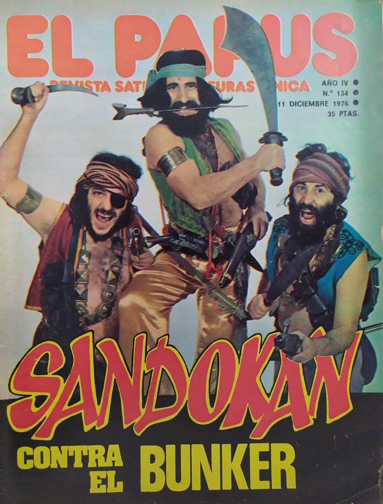 Revista: EL PAPUS, Año V, Numero 134: Sandokan contra el bunker (11 diciembre 1976)