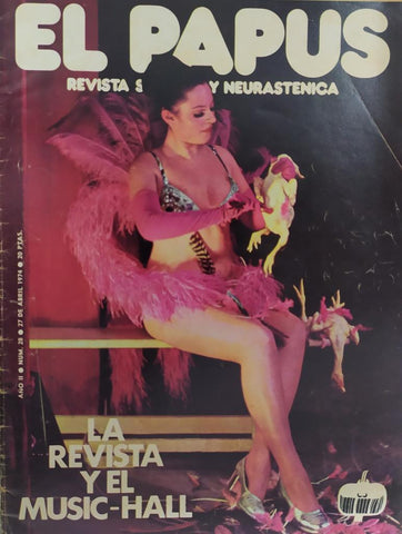 Revista: EL PAPUS, Año II, Numero 28: La revista y el music-hall (27 abril 1974)
