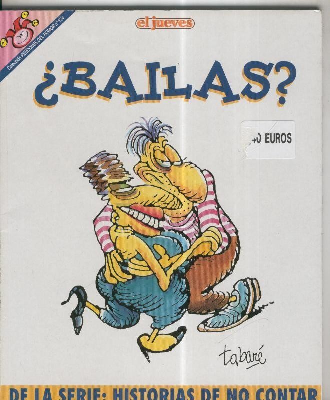 Coleccion Pendones del Humor numero 134: Bailas
