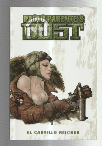 Paolo Parente's: DUST: El castillo Reicher