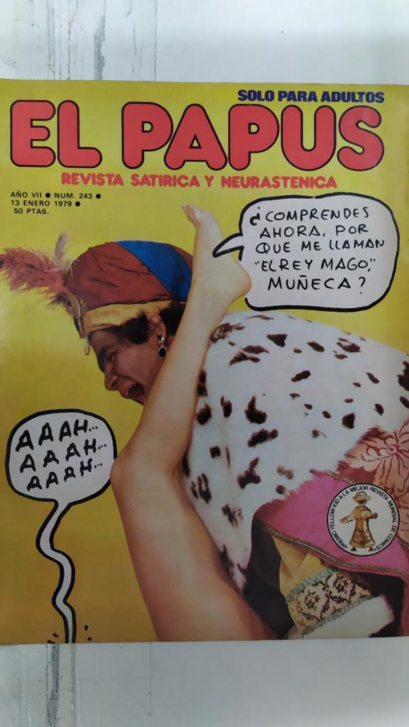 Revista: EL PAPUS, Año VII, Numero 243: El rey mago (13 febrero 1979)